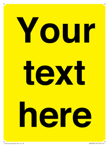 Custom Warning: Blank (yellow) sign
